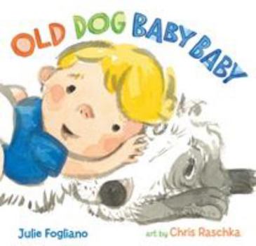 Hardcover Old Dog Baby Baby Book