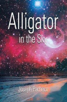 Paperback Alligator in the Sky Book