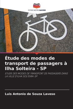 Paperback Étude des modes de transport de passagers à Ilha Solteira - SP [French] Book