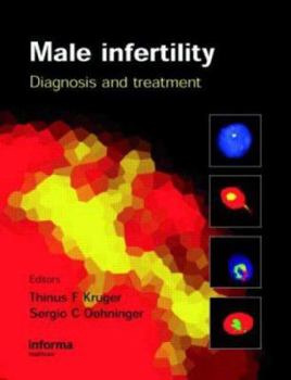 Hardcover Male Infertility: Diagnosis and Treatment Book