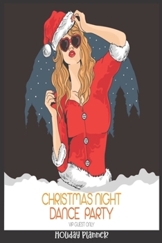 Holiday Planner: Sexy Mrs. Santa Claus | Christmas | Thanksgiving | Calendar | Holiday Guide | Budget | Black Friday | Cyber Monday | Receipt Keeper | ... Event Tracker | Christmas Card Address | Gift