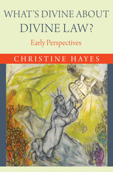 Hardcover What's Divine about Divine Law?: Early Perspectives Book