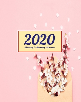 2020 Planner Weekly & Monthly: 8x10 Inch Women Flower Mail One Year Weekly and Monthly Planner + Calendar Views