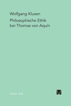 Paperback Philosophische Ethik bei Thomas von Aquin [German] Book