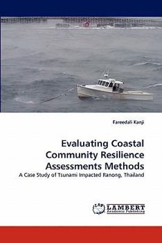 Paperback Evaluating Coastal Community Resilience Assessments Methods Book
