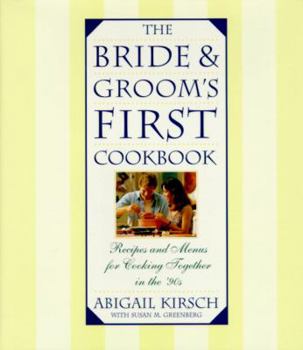 Hardcover The Bride and Groom's First Cookbook Book