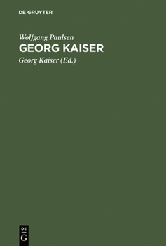 Hardcover Georg Kaiser [German] Book