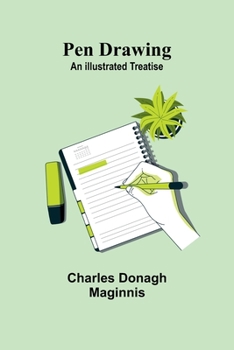 Paperback Pen Drawing: An Illustrated Treatise Book