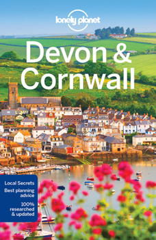 Lonely Planet Devon  Cornwall - Book  of the Lonely Planet
