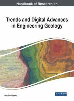 Hardcover Handbook of Research on Trends and Digital Advances in Engineering Geology Book