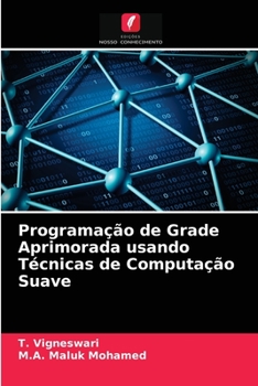 Paperback Programação de Grade Aprimorada usando Técnicas de Computação Suave [Portuguese] Book