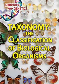 Paperback Taxonomy: The Classification of Biological Organisms Book