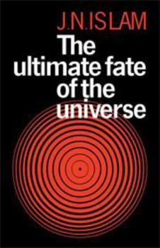 Hardcover The Ultimate Fate of the Universe Book
