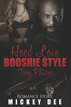 Paperback Hood Love BOOSHIE STYLE: Tony Returns Book