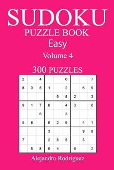 Paperback 300 Easy Sudoku Puzzle Book: Volume 4 Book