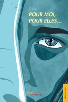 Paperback Pour moi, pour elles... [French] Book