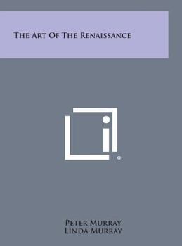 Hardcover The Art of the Renaissance Book