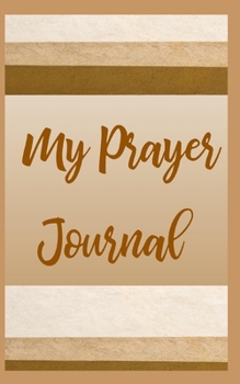 Paperback My Prayer Journal Book