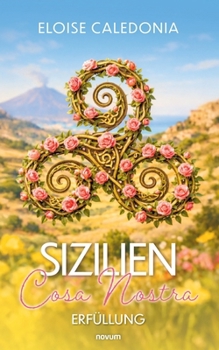 Paperback Sizilien - Cosa Nostra: Erfüllung [German] Book