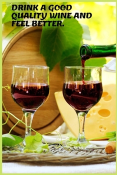 Paperback The best wine comes from a good wine-making. Book