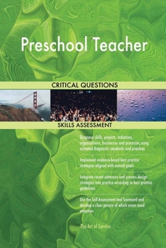 Paperback Preschool Teacher Critical Questions Skills Assessment Book