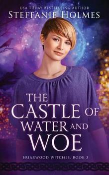 Paperback The Castle of Water and Woe Book
