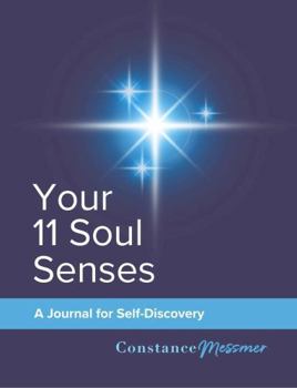 Paperback Your 11 Soul Senses: A Journal for Self-Discovery Book