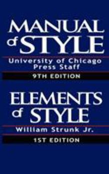 Paperback The Chicago Manual of Style & The Elements of Style, Special Edition Book