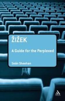 Zizek: A Guide for the Perplexed - Book  of the Guides for the Perplexed