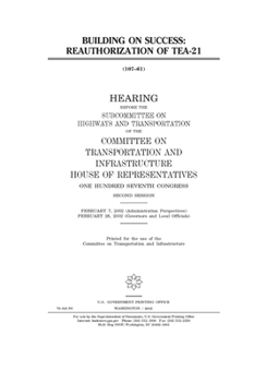 Building on success : reauthorization of TEA-21