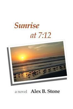 Paperback Sunrise at 7: 12 Book
