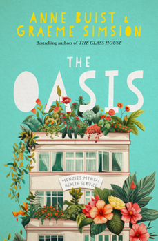 Paperback The Oasis: Menzies Mental Health Novel 2 Book