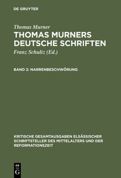 Hardcover Narrenbeschwörung: Mit Einem Briefe Murners in Handschriftendruck [German] Book