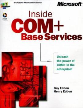 Paperback Inside COM+: Base Services [With CDROM] Book