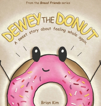 Hardcover Dewey the Donut Book