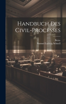 Hardcover Handbuch des Civil-Processes [German] Book