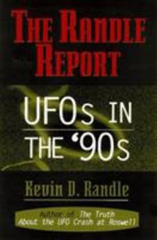 Hardcover The Randle Report: UFOs in the '90s Book