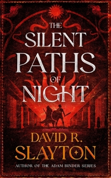 Paperback The Silent Paths of Night Book