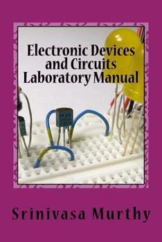 Paperback Electronic Devices and Circuits Laboratory Manual Book