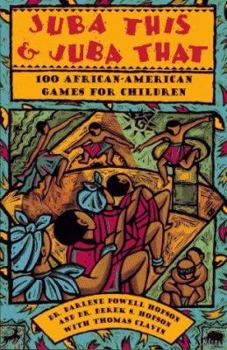 Paperback Juba This & Juba That: 100 African-American Games for Children Book
