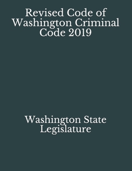 Paperback Revised Code of Washington Criminal Code 2019 Book