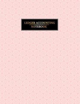 Ledger Accounting Notebook: General Ledger Accounting Book, Journal Entries Notebook with Columns For Date, Account, Momo, Debit , And Credit. Paper ... 120 Pages