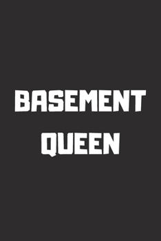 BASEMENT QUEEN Lined Notebook, 6x9 Inches, 100 pages (Uncool Kids series)