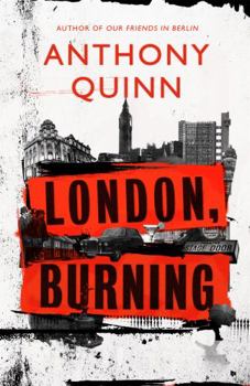 Hardcover London, Burning: 'Richly pleasurable' Observer Book