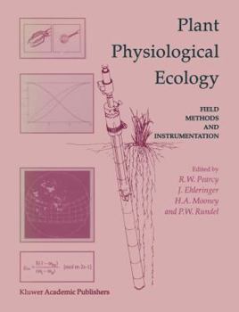 Paperback Plant Physiological Ecology: Field Methods and Instrumentation Book