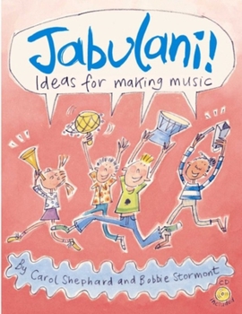 Paperback Jabulani!: Ideas for Making Music Book