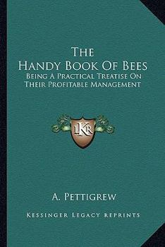 The Handy Book of Bees