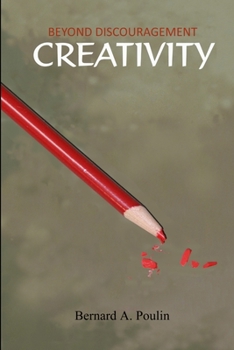 Paperback Beyond Discouragement - Creativity Book