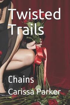 Paperback Twisted Trails: Chains Book