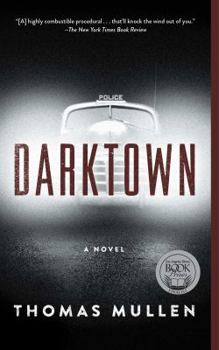 Darktown - Book #1 of the Darktown